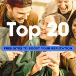 Top 20 Free Sites to Boost your Reputation