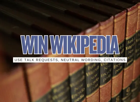 Wikipedia War: What You Can And Cannot Do in a Reputation Management Campaign