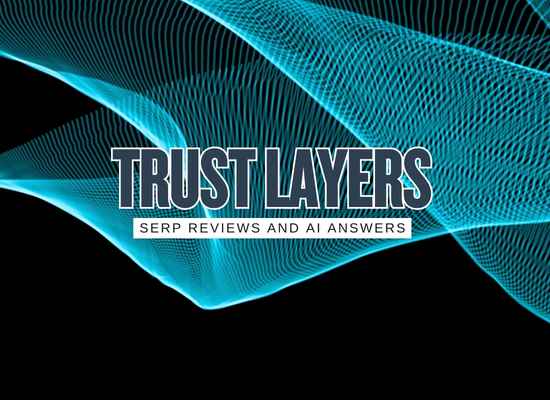 Brand SERP Review Profile AI Answer Which One Actually Drives Trust